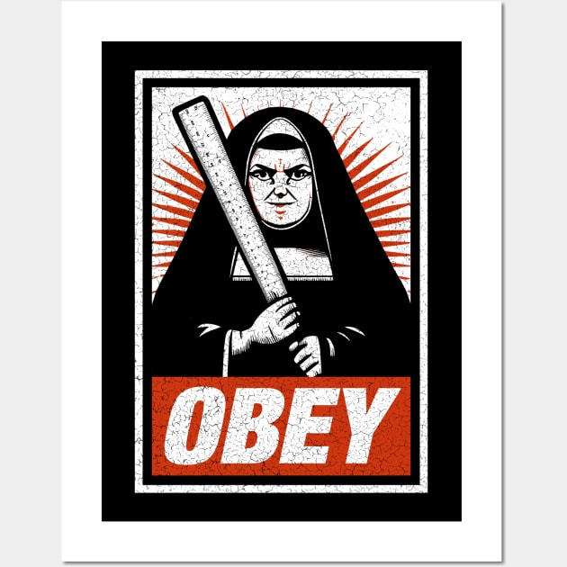 OBEY - Nun - Distressed Wall Art by Barn Shirt USA